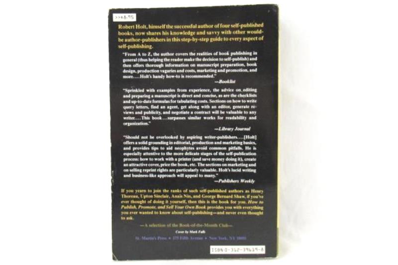 How To Publish Promote And Sell Your Own Book Robert Lawrence Holt 1985 Educate