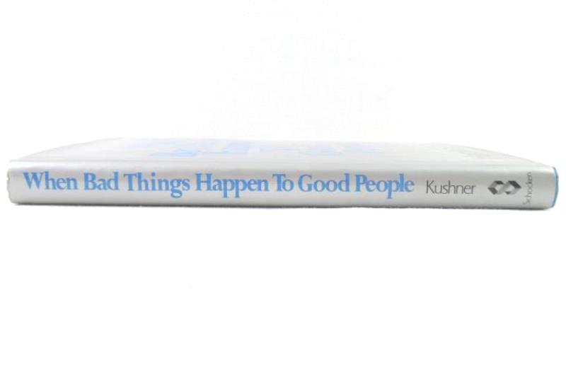When Bad Things Happen To Good People By Harold S. Kushner Hardcover