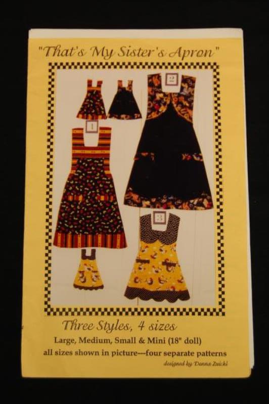 That's My Sisters Apron Donna Zwickl 3 Styles 4 Sizes Precut