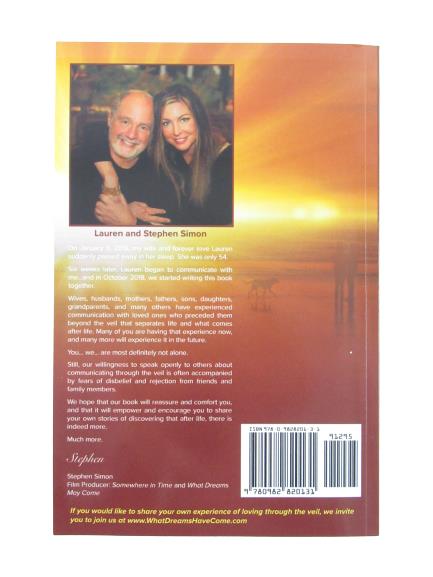 What Dreams Have Come Loving Through The Veil Stephan Simon Paperback 2020
