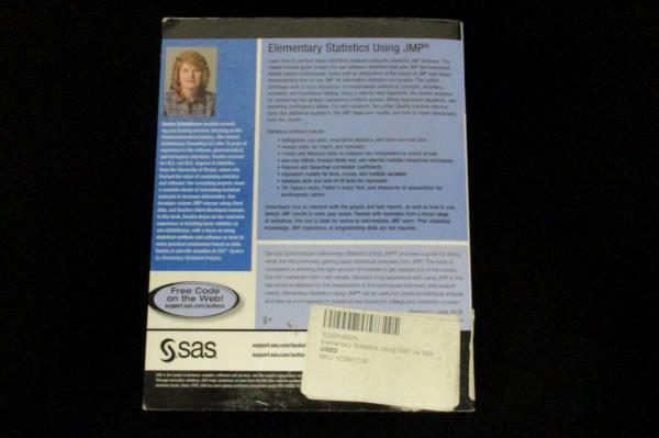 Elementary Statistics Using JMP Sandra D. Schlotzhauer SAS Softcover 2007