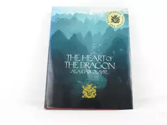 The Heart of The Dragon by Alasdair Clayre 1985 First American Edition China