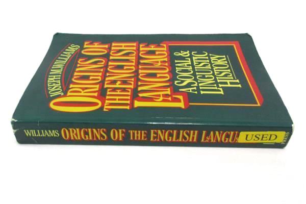 Origins Of The English Language A Social & Linguistic History Williams Used Book