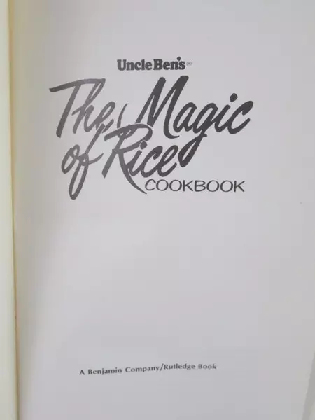Vintage Uncle Ben's The Magic Of Rice Cookbook Hardcover Rutledge 1969