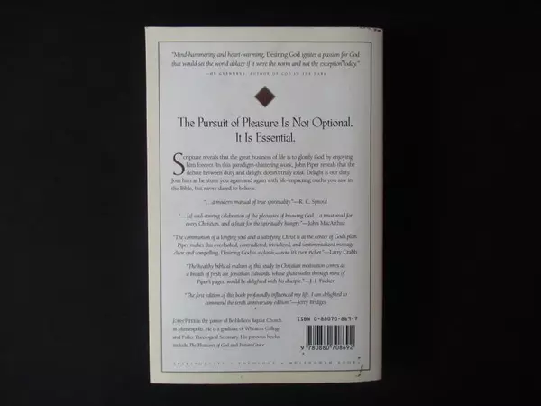 Desiring God Meditation of a Christian Hedonist John Piper Paperback 10th