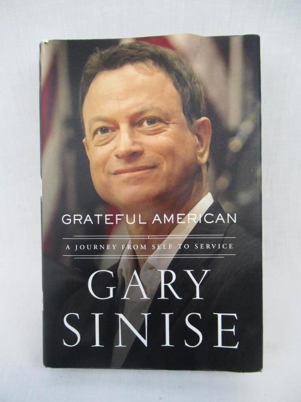 Grateful American A Journey From Self To Service Hardcover Bio Gary Sinise