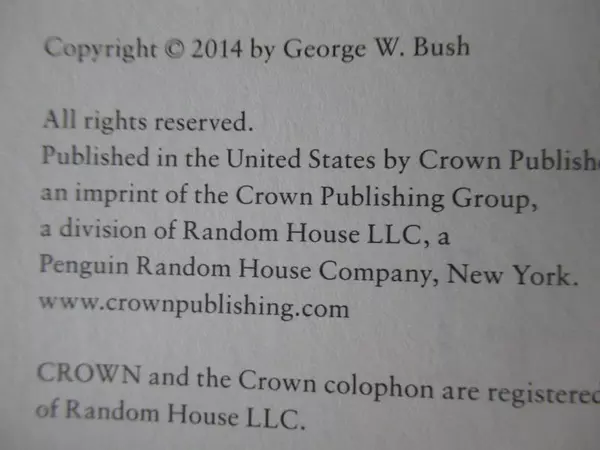 41 A Portrait of My Father by George W Bush 2014 HC First Edition Biography