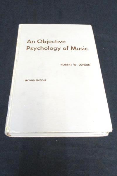 An Objective Psychology of Music Second Edition Robert W. Lundin Hard Cover Book