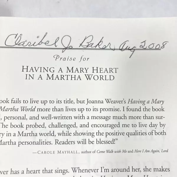 Having a Mary Heart in a Martha World by Joanna Weaver 2000 PB Good Condition