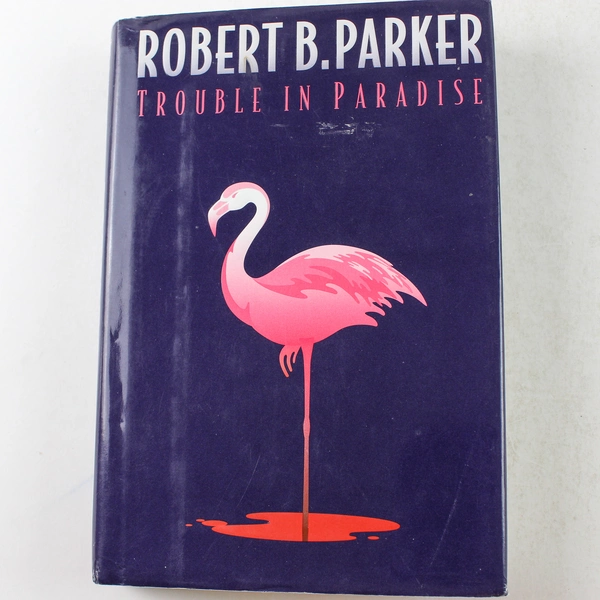 Trouble in Paradise by Robert B. Parker 1998 Hardcover Good Condition
