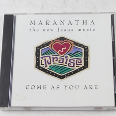 Maranatha Come As You Are 1996 CD The New Jesus Music Good Condition