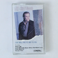 Lee Greenwood Love Will Find Its Way To You Cassette 1986 Pre-Owned