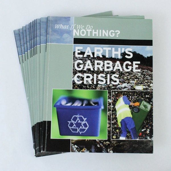 Lot of 11 What If We Do Nothing? Earths Garbage Crisis PB 2007 Gareth Stevens 