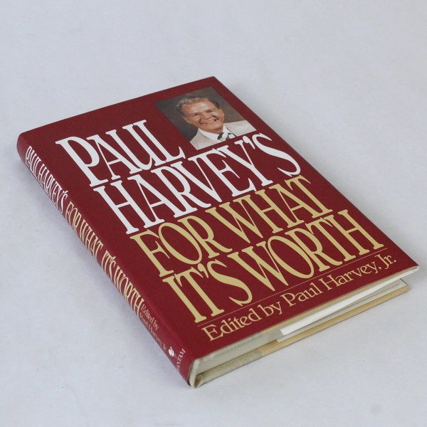 Paul Harvey's For What It's Worth Hardcover 1991 Bantam Books Good Condition