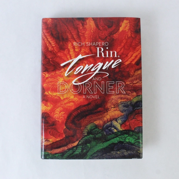 Rin Tongue And Dorner Rich Shapero 2018 Hardcover Dust Jacket TooFar Media