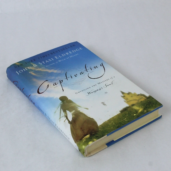 Captivating Stasi & John Eldredge 2005 Hardcover Dust Jacket Thomas Nelson