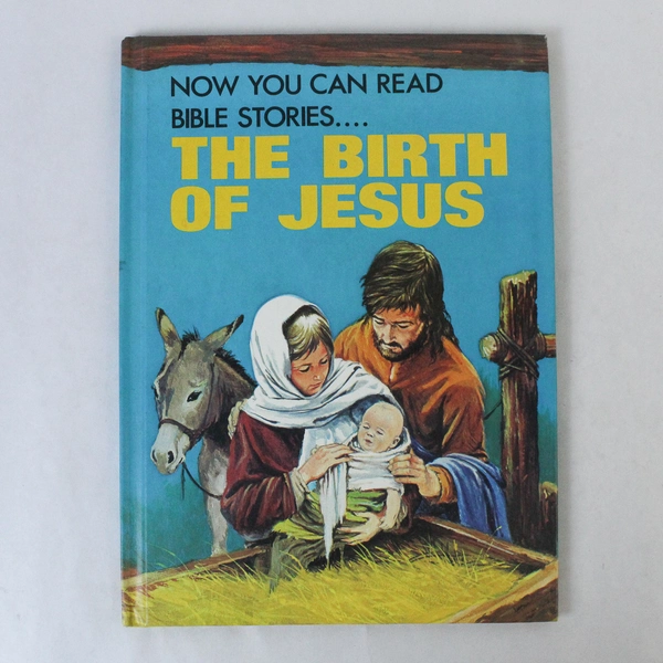 Now You Can Read Bible Stories The Birth of Jesus Book 1983 Grolier Hardcover 