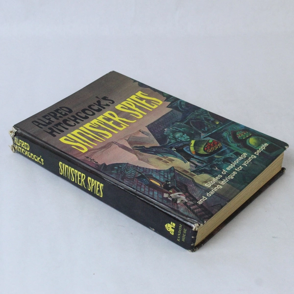 Alfred Hitchcock's Sinister Spies 1966 Random House Vintage Hardcover Book