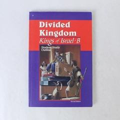 A Beka Divided Kingdom Kings of Israel B Student Study Outline 1995 2nd Ed