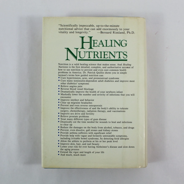 Healing Nutrients by Patrick Quillin, PhD - 1987 HC Book