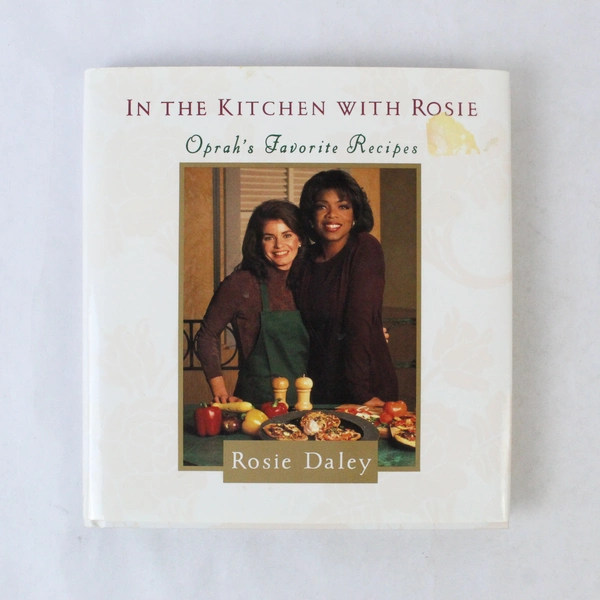 Oprah's Favorite Recipes In The Kitchen With Rosie by Rosie Daley 1994 HC DJ