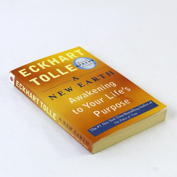 A New Earth Awakening to Your Life's Purpose by Eckhart Tolle Paperback 2006