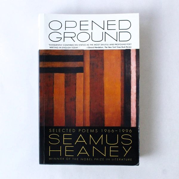 Opened Ground Selected Poems 1966-1996 Seamus Heaney 1999 Paperback