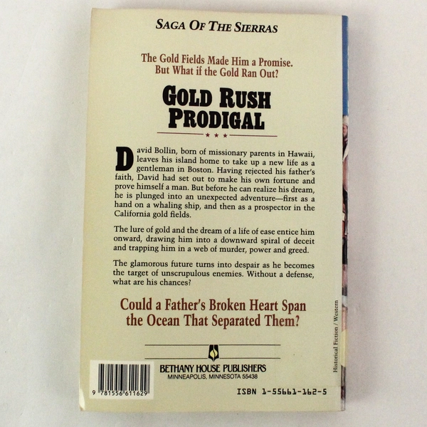 Gold Rush Prodigal by Bodie And Brock Thoene 1991 Bethany House Ex Libris PB