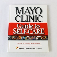 Mayo Clinic Guide to Self-Care Third Edition 2001 Hardcover