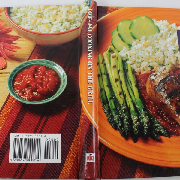 Low Fat Cooking on the Grill Time-Life Books Recipe Book Spiral Hardcover