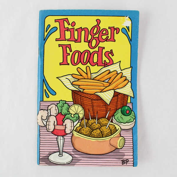Finger Foods by Irena Chalmers Vintage 1974 Recipe Paperback Booklet