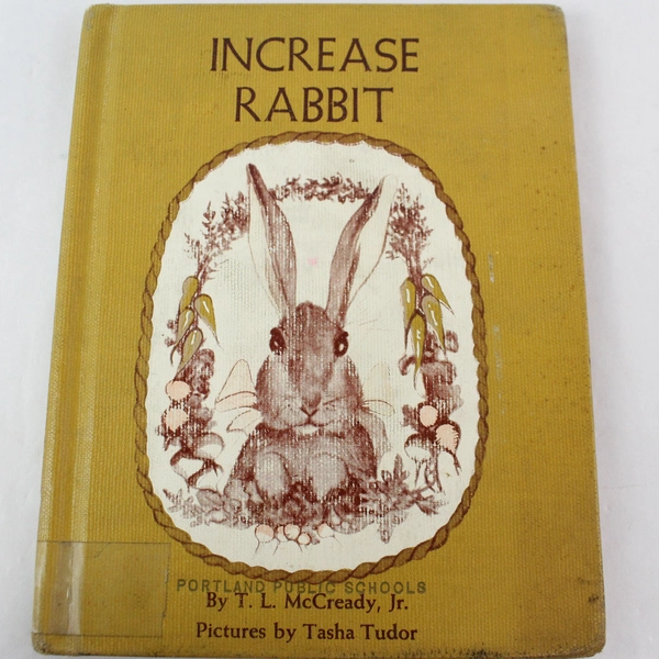 Increase Rabbit by T.L. McCready Jr. Vintage 1958 Ariel Hardcover Book