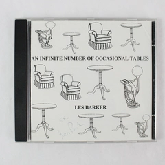 Signed An Infinite Number Of Occasional Tables by Les Barker 1991 Audio CD