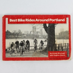 Best Bike Rides Around Portland By Andy Wiselogle & Virginia Church 1990 PB