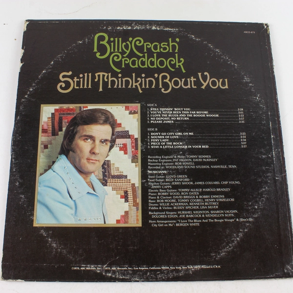 Billy Crash Craddock Still Thinkin' Bout You ABCD-875 1975 Vinyl LP Record