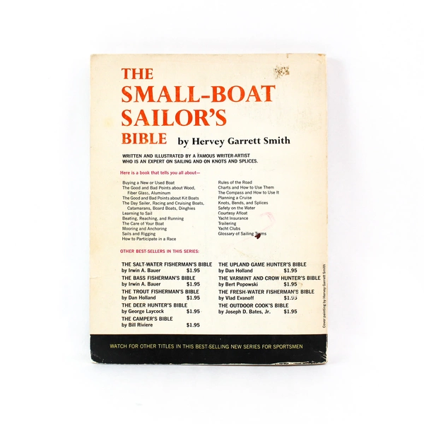 The Small Boat Sailor's Bible Hervey Garrett Smith Sailboats 1964 Doubleday PB