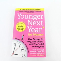 Younger Next Year for Women by Chris Crowley & Henry S. Lodge 2019 Paperback