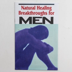 Natural Healing Breakthroughs for Men 2007 PB Book Acceptable Condition