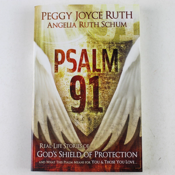 Psalm 91 Peggy Joyce Ruth 2010 Paperback Charisma Media