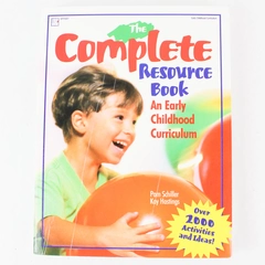 Complete Resource Book: An Early Childhood Curriculum by Kay Hastings 1998
