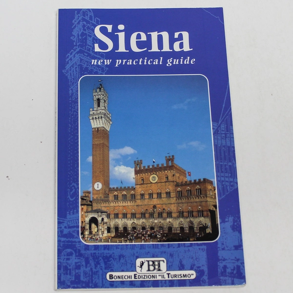Siena New Practical Guide Bonechi Edizioni II Turismo 2001 Paperback Book