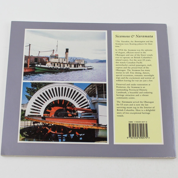 The Sicamous & Naramata Steamboat Days Book by Robert D. Turner Good Condition