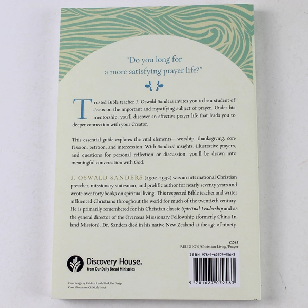 Power of Transforming Prayer J. Oswald Sanders 2019 Paperback Discovery House