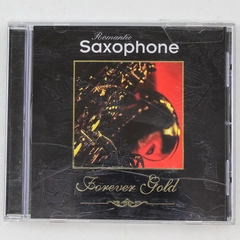 Romantic Saxophone Forever Gold CD by St. Clair Entertainment 1999