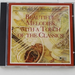 Beautiful Melodies With A Touch Of The Classics World's Most Beautiful Melodies