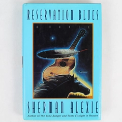 Signed Reservation Blues by Sherman Alexie 1995 Hardcover
