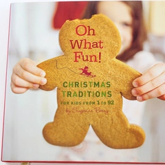 Oh What Fun Christmas Traditions Susanne Berry 2007 HC Hallmark Licensing