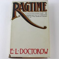 Ragtime by E. L. Doctorow 1974 Hardcover Good Condition Dust Jacket Tears