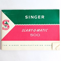 1961 Singer Slant O Matic 500 Owners Instruction Booklet