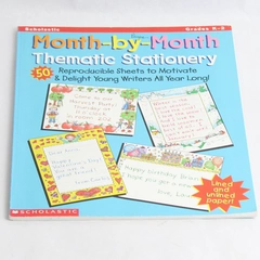 Month-By-Month Thematic Stationery 50 Reproducible Sheets Grades K-2 PB